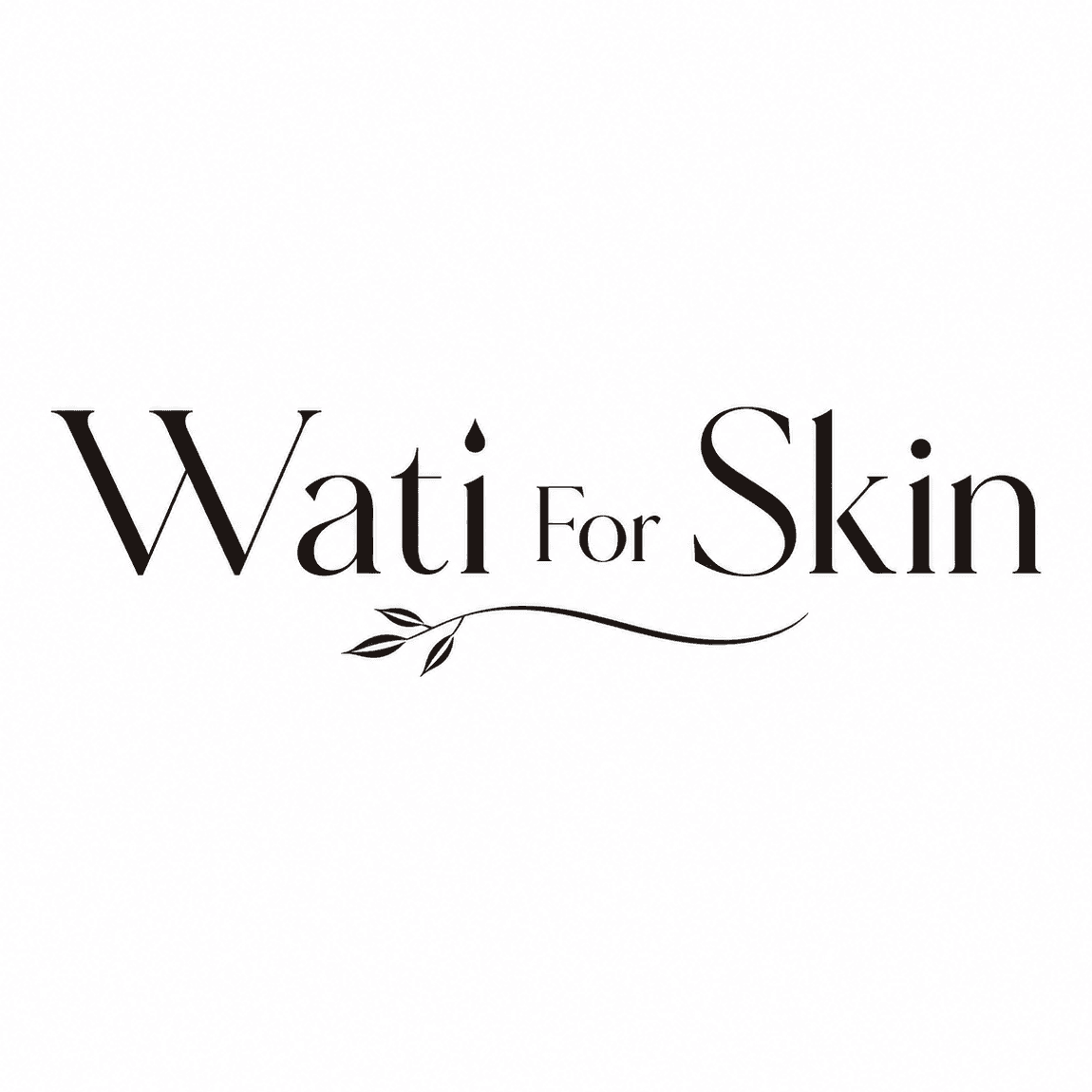 Wati For Skin